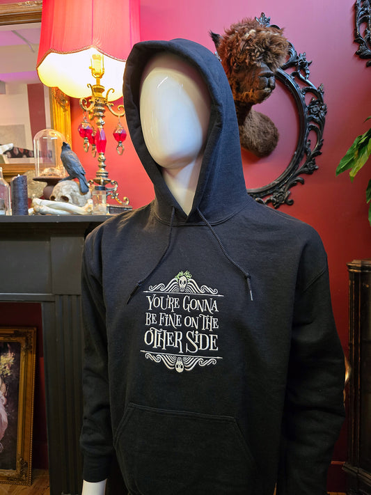 Fine On the Other Side Hoodie